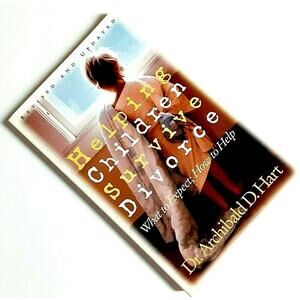 Helping Children Survive Divorce What to Expect How to Help Faith Study Guide